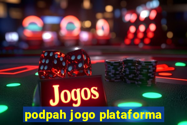 podpah jogo plataforma